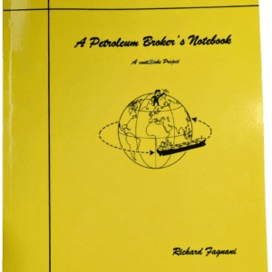 A Petroleum Broker's Notebook (Softcover)